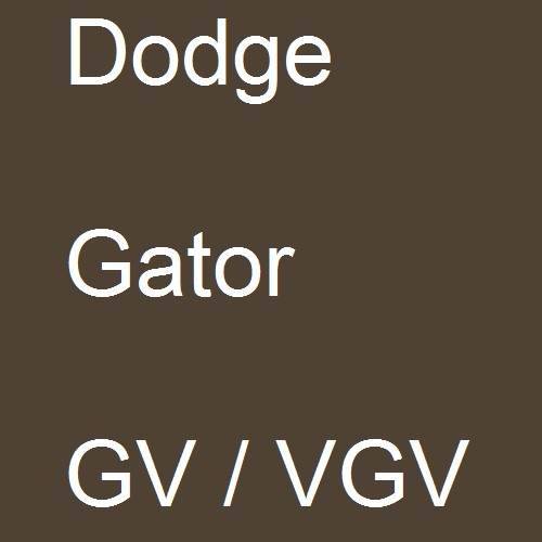 Dodge, Gator, GV / VGV.